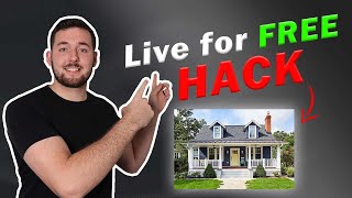 You Should Be House Hacking | Live For FREE & Start Investing Now