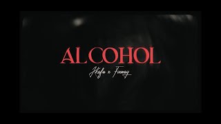 KKAFU x FIXWAY - ALCOHOL (Video Oficial)