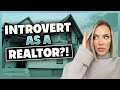 How to be Successful as an INTROVERT in REAL ESTATE