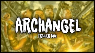 Archangel Trailer Mix (Call Of Duty Zombies)