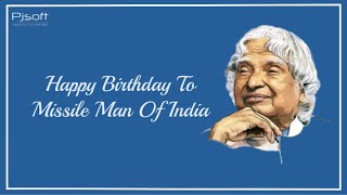 Missile Man of India | Happy Birthday Abdul Kalam Ji | Wishes from Pjsoft Venture