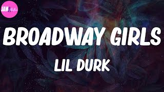 🌾 Lil Durk, "Broadway Girls" (Lyrics)