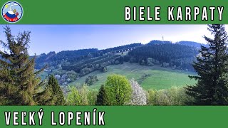 Veľký Lopeník / Biele Karpaty - 22.4.2018