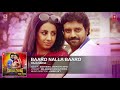 baaro nalla baaro full song