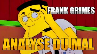 Frank Grimes des Simpson (Analyse du Mal)