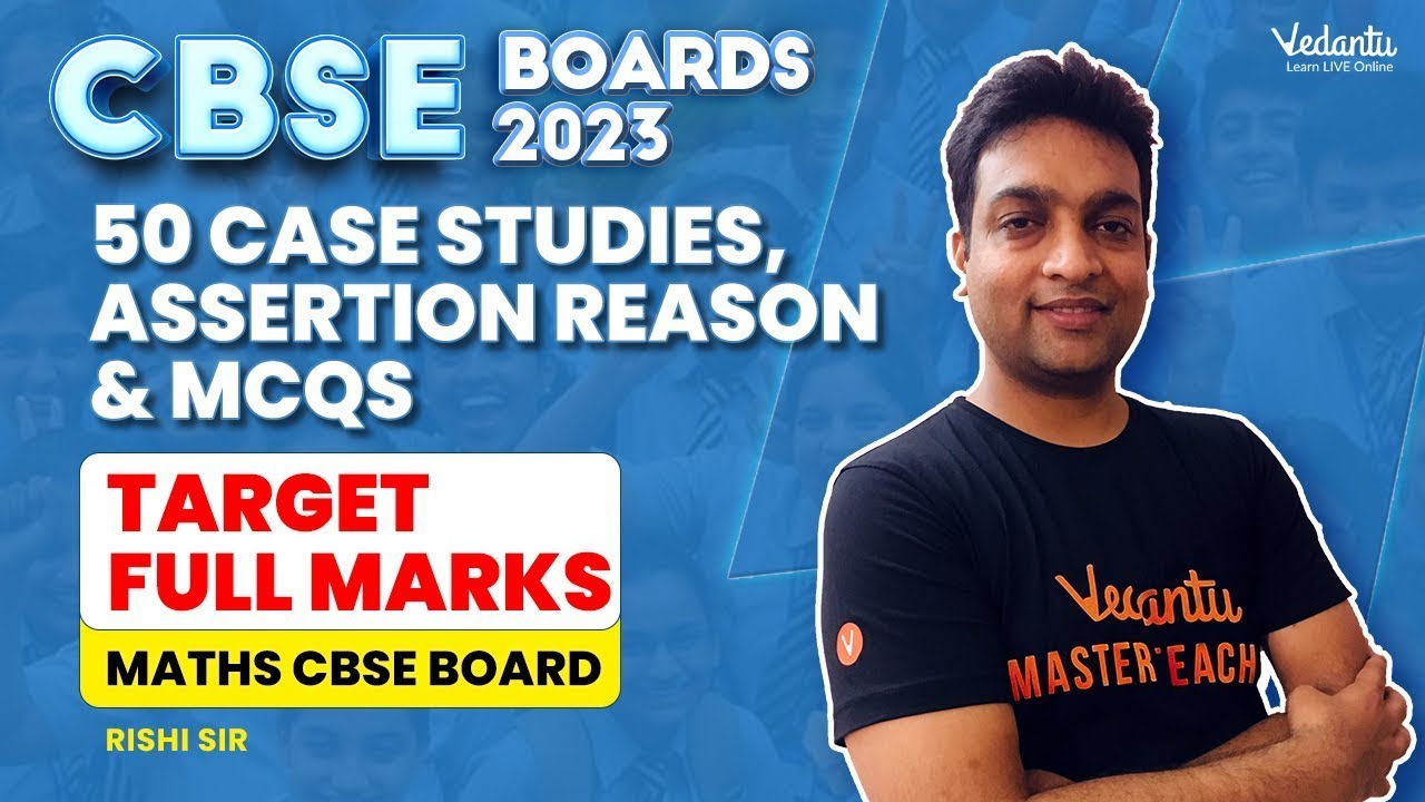 50 Case Study, Assertion Reason & MCQs | Maths CBSE Board | Class 12 ...