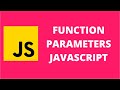 Function Parameters JavaScript
