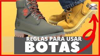 REGLAS PARA USAR #BOTAS: NO HAGAS ESTO CON TUS BOTAS TIMBERLAND, CAT, CHUKAS, BIKER, CHELSEA...