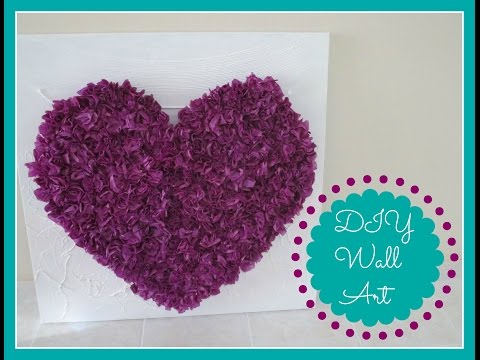 DIY Room Decor (Tissue Paper Heart Wall Art) DIY Room Decor (Tissue Paper Heart Wall Art)