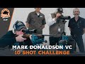 Mark Donaldson VC 10 Shot Challenge | NIOA Unloaded Ep.4 Clip