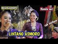 LINTANG ASMORO BY NANDASARI FT CAK SLETHEM