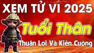 Xem tử vi tuổi Thân năm 2025 Ất Tỵ: Thuận Lợi Và Kiên Cường