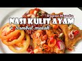 Inspirasi Menu Ramadhan : Resep Nasi Kulit Ayam Crispy dan Sambal Matah - Enaknya Kebangetan