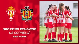 Sporting Femenino-UE Cornellà