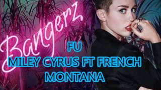 Miley Cyrus   FU Feat French Montana Álbum Bangerz