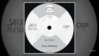 Bedran. - Keep Pushing