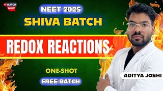 Redox Reaction OneShot || SHIVA BATCH || NEET2025 || ADITYA JOSHI #neet2025 #shivabatch #mbbs #pc