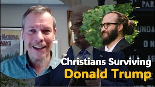 Being a (Progressive) Christian in a Donald Trump World