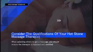 How to find the best Hot stone Massage near you? Massage Escape Columbus