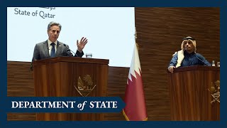 Secretary Blinken holds a joint press availability with Qatari Prime Minister and Foreign Minister