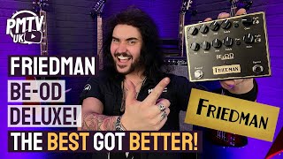 Friedman BE-OD Deluxe Overdrive Pedal - Dave Friedman's Legendary Amp Tone IN A PEDAL!