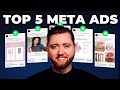 The 5 Best META Ad Creatives in 2024