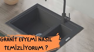 Granit Evye Temizliği | Neler Kullanıyorum??