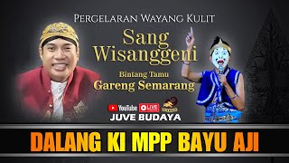 LIVE STREAMING WAYANG KULIT KI BAYU AJI - SANG WISANGGENI - LAWAK GARENG SEMARANG (rec)