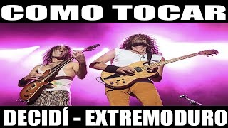 ▶️ Como tocar decidí de extremoduro con tabs y guitar pro