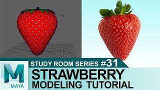 Strawberry Fruit Tutorial in Autodesk Maya 2017 | 3D Tutorials for Beginners | Study Room Series #31