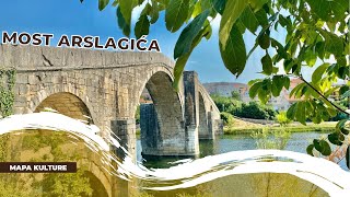 Arslanagića most je hercegovačka inat priča | Arslanagica bridge Trebinje [PRILOG]