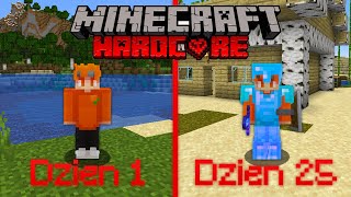 Przeżyłem 25 DNI na świecie HARDCORE w MINECRAFT na wersji 1.18