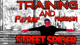 Street Spider - Вуличний павук : З чого краще почати  Parkur та Freerun ?