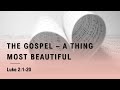 PLCMC Contemporary Service 7 December 2024 [The Gospel - A Thing Most Beautiful]