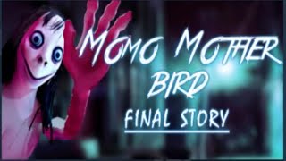 MOMO Mother Bird: Final Story Full Gameplay