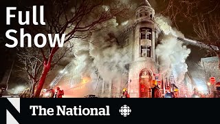 CBC News: The National | Montreal fire, Putin in Mariupol, Trump facing arrest?