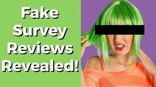 Fake Survey Reviews – The Secret Behind Revealed!