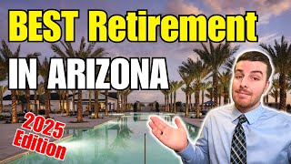 Ranking 55+ Communities in Arizona | Best Retirement Communities in Phoenix, AZ