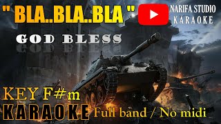 Karaoke Bla bla bla | God Bless HQ