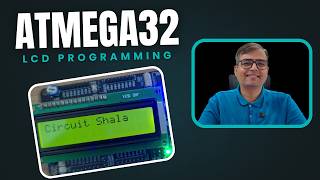 ATmega32 LCD Interfacing Tutorial | 16x2 LCD Programming in AVR Microcontroller