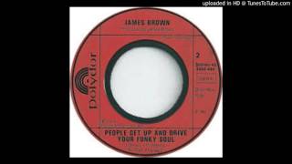 James Brown Fred Wesley And The Jbs- People Get Up And Drive Your Funky Soul Extended Album Version
