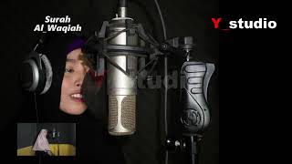 Surah Al-Waqiah Emotional Recited by woman voice...!!!