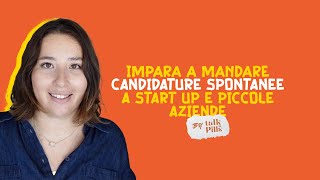 Come mandare una CANDIDATURA SPONTANEA che funziona?