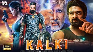 Kalki 2998 AD New 2023 Upcoming Full Hindi Dubbed Action Movie | Prabhas New Blockbuster Movie 2023