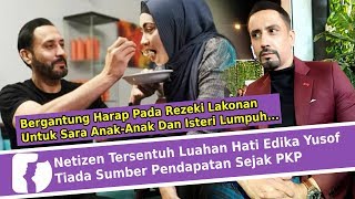 Netizen Tersentuh Luahan Hati Edika Yusof Tiada Sumber Pendapatan Sejak PKP