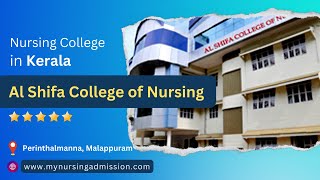 Al Shifa College of Nursing - Malappuram | Nursing Colleges In Kerala | mynursingadmission.com