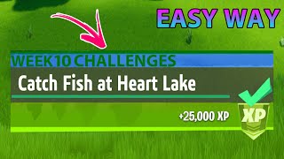 Catch fish at Heart Lakeweek 10 challenge in fortnite