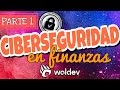 CIBERSEGURIDAD EN FINANZAS ► aprende en 2 minutos💸parte 1