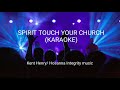 spirit touch your church karaoke