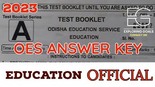 EDUCATION ANSWER KEY | OES | 2023 | OFFICIAL ANSWER KEY WITH ANALYSIS